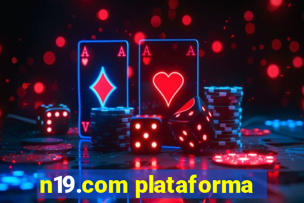 n19.com plataforma